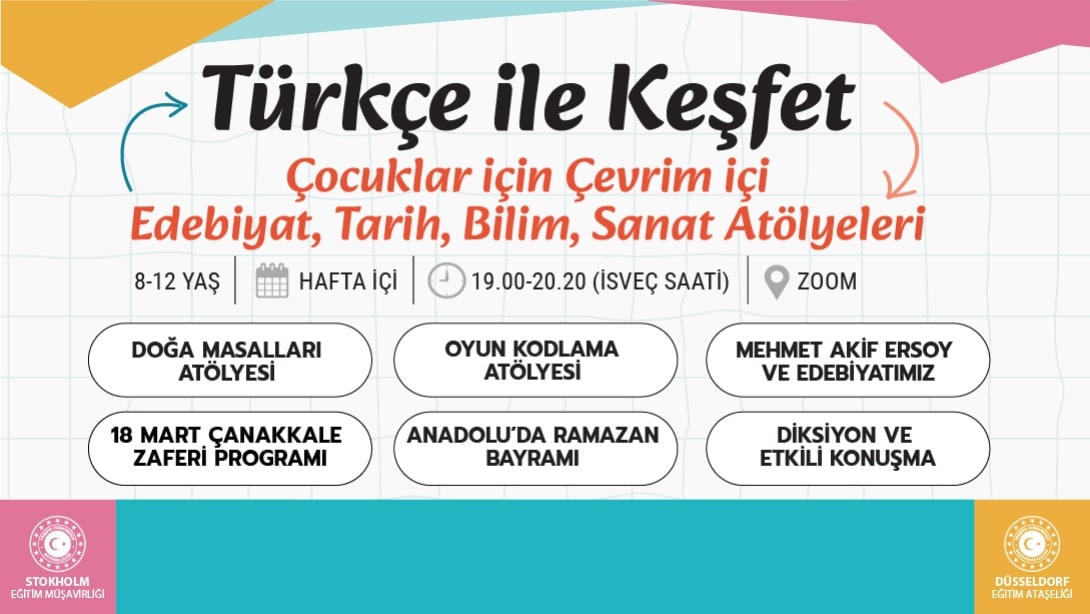 TÜRKÇE İLE KEŞFET Edebiyat, Tarih, Bilim, Sanat Atölyeleri Başlıyor!